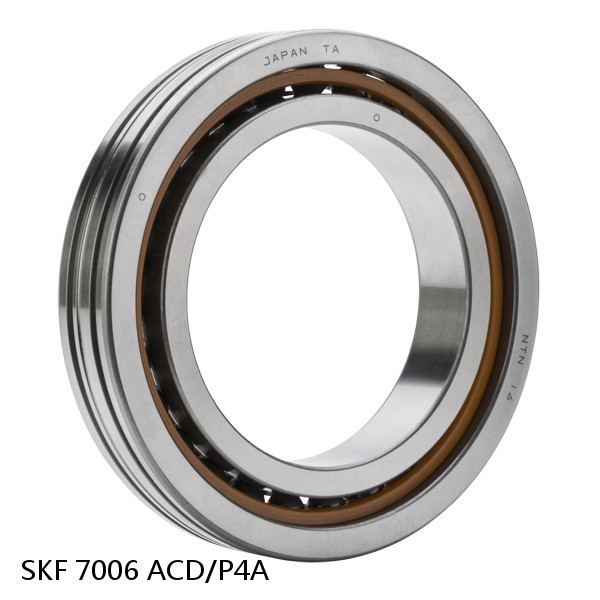 7006 ACD/P4A SKF High Speed Angular Contact Ball Bearings