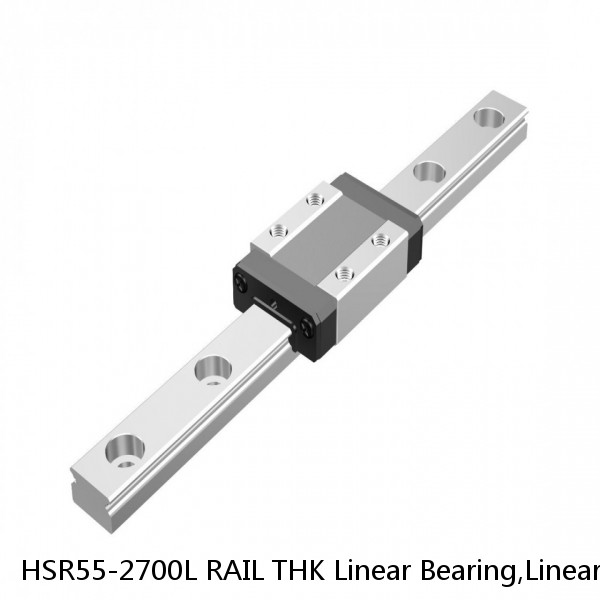 HSR55-2700L RAIL THK Linear Bearing,Linear Motion Guides,Global Standard LM Guide (HSR),Standard Rail (HSR)