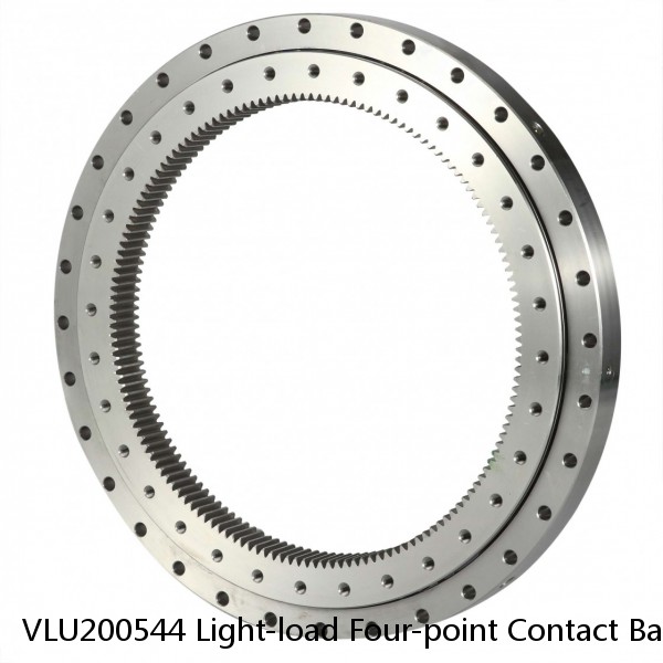 VLU200544 Light-load Four-point Contact Ball Slewing Bearing