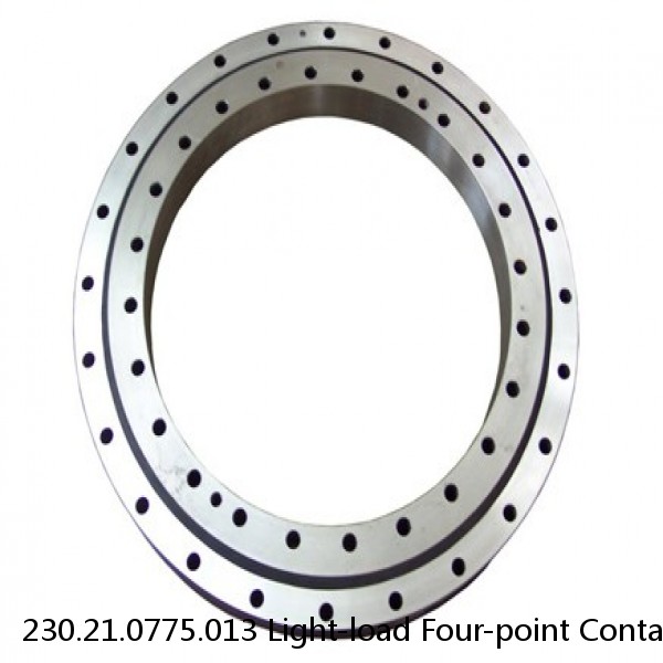 230.21.0775.013 Light-load Four-point Contact Ball Slewing Bearing